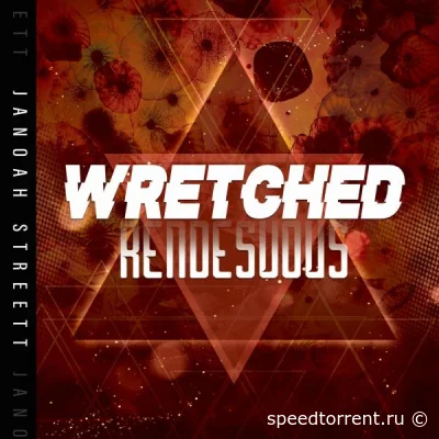 Janoah Streett - Wretched Rendesvous (2022)