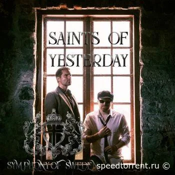 Symphony of Sweden - Saints of Yesterday (2022)