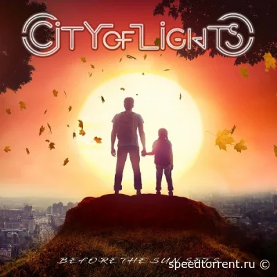 City Of Lights - Before the Sun Sets (2022)