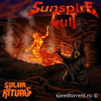 Sunspire Cult - Solar Rituals (2022)