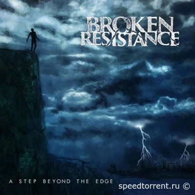 Broken Resistance - A Step Beyond The Edge (2022)