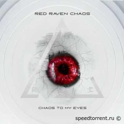 Red Raven Chaos - Chaos to My Eyes (2022)