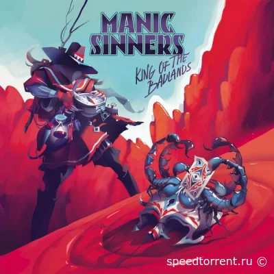 Manic Sinners - King of the Badlands (2022)