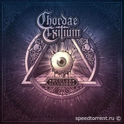 Chordae Exitium - Ocular Illusions (2022)