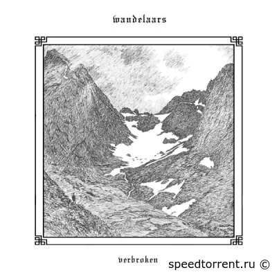 Wandelaars - Verbroken (2022)