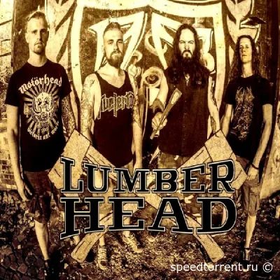 Lumberhead - Дискография (2015 - 2022)