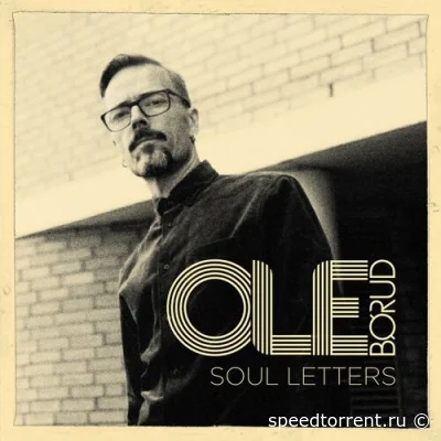 Ole Børud - Soul Letters (2022)