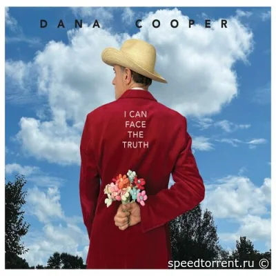 Dana Cooper - I Can Face the Truth (2022)