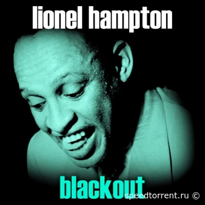 Lionel Hampton - Blackout (1977/2018)