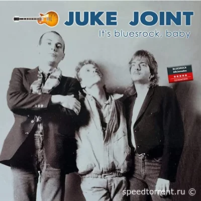 Juke Joint - It's Bluesrock, Baby (2022)