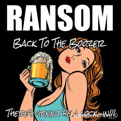 Ransom - Back to the Boozer (2022)