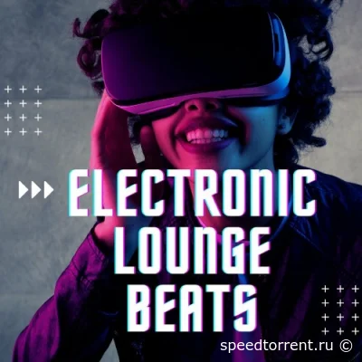 Electronic Lounge Beats (2022)