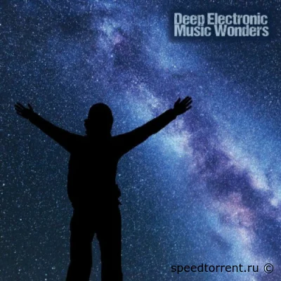 Deep Electronic Music Wonders (2022)