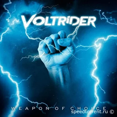 Voltrider - Weapon Of Choice (2022)