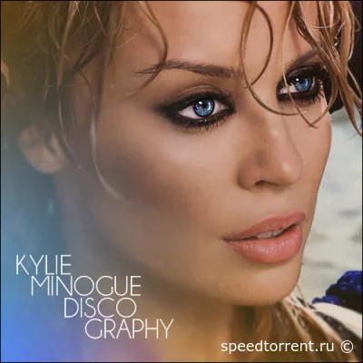 Kylie Minogue - Дискография (1987-2015)