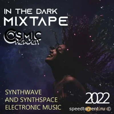 In The Dark: Synthspace Mixtape (2022)