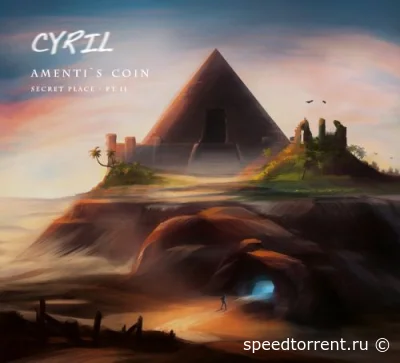 Cyril - Amenti's Coin Secret Place Pt. Ii (2022)