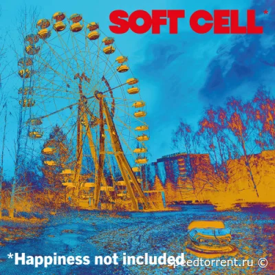 Soft Cell - Happiness Not Included (2022)