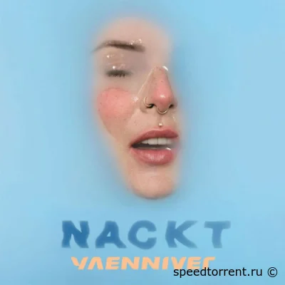 YAENNIVER - NACKT (2022)