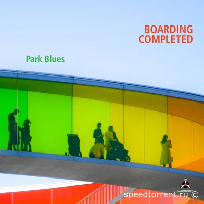 Boarding Completed - Park Blues (2022)