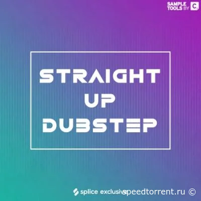 Straight Up Dubstep