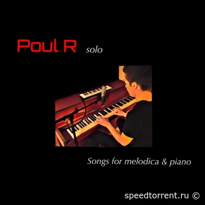 Poul R - Songs for melodica & piano (2022)