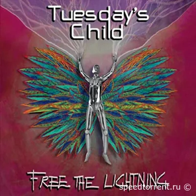 Tuesday's Child - Free The Lightning (2022)