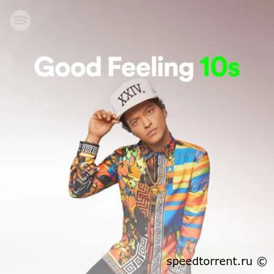 Good Feeling 10s (2022)