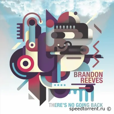 Brandon Reeves - There's No Going Back (2022)