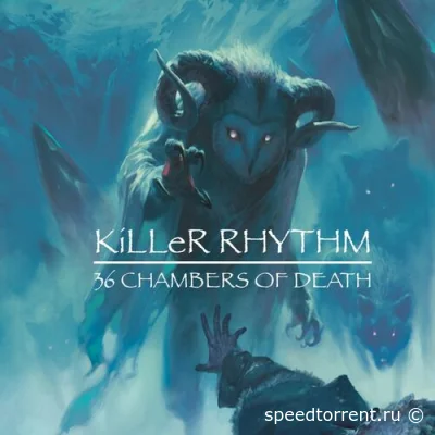 Killer Rhythm - 36 Chambers Of Death (2022)