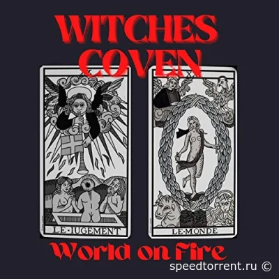 Witches Coven - World On Fire (2022)