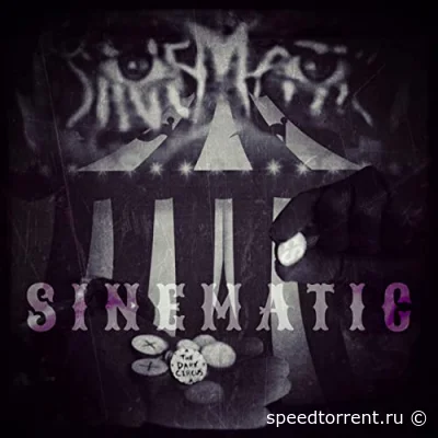 Sinematic - The Dark Circus (2022)