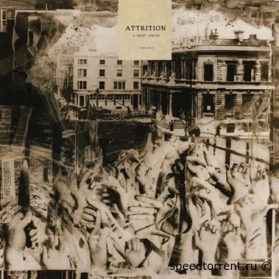 Attrition - A Great Desire (1986 - 2004) (2022)