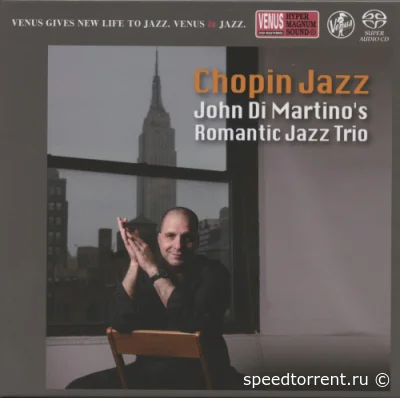 John Di Martino's Romantic Jazz Trio - Chopin Jazz (2017)