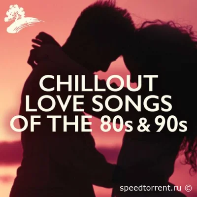 Deep Wave • Chillout Love Songs Of The 80s & 90s (2022)