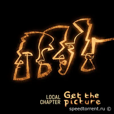 Local Chapter - Get The Picture (2022)