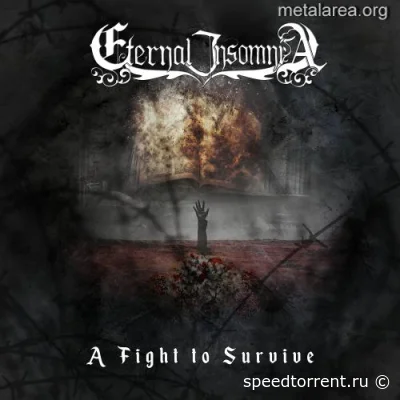 Eternal Insomnia - A Fight to Survive (2022)