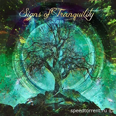 Signs Of Tranquility - Signs Of Tranquility (2022)