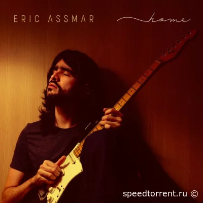 Eric Assmar - Home (2022)