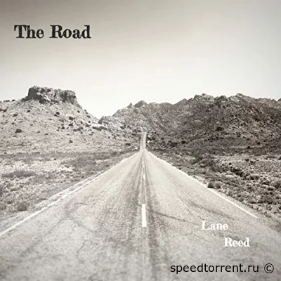 Lane Reed - The Road (2022)