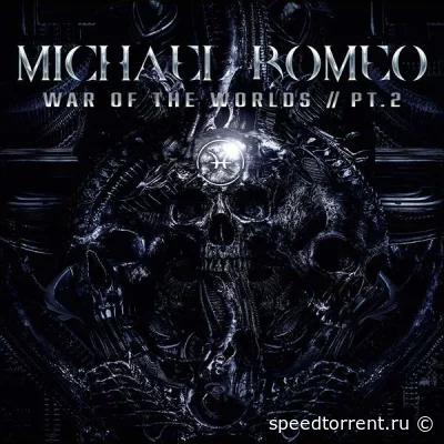 Michael Romeo - War of the Worlds // Pt. 2 (2022)