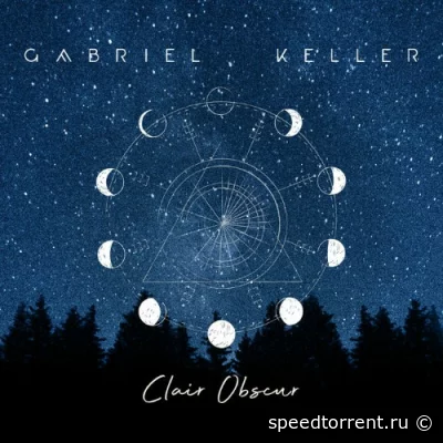 Gabriel Keller - Clair Obscur (2022)