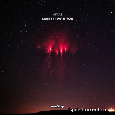 ATTLAS - Carry It with You (2022)