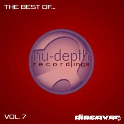 The Best Of... Nu-Depth Recordings Vol. 7 (2022)