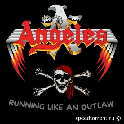 Angeles - Running Like an Outlaw (2022)