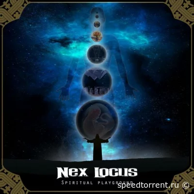 Nex Locus - Spiritual Playground (2022)