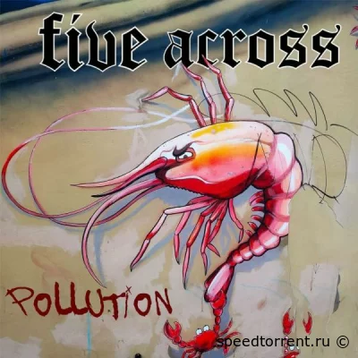 Five Across - Pollution (2022)