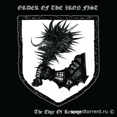 Order Of The Iron Fist - The Edge Of Revenge (2022)