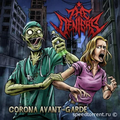 The Deniers - Corona Avant​-​garde (2022)