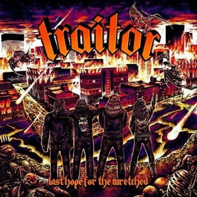 Traitor - Last Hope for the Wretched (2022)